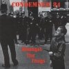 Condemned 84 - Amongst The Thugs (1995)