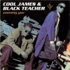 Cool James & Black Teacher - Zooming You (1994)