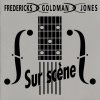 Fredericks, Goldman, Jones - Sur Scène (1992)