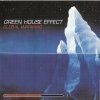 Green House Effect - Global Warming (2001)