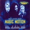 Magic Motion - The Magic Ride (1998)