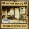 Nappy Roots - Watermelon, Chicken & Gritz (2002)