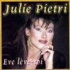 Julie Pietri - Ève Lève-Toi (2000)