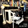 Doormouse - The Album? (2002)