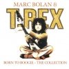 T. Rex - Born To Boogie - The Collection (2001)