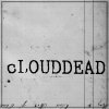 cLOUDDEAD - Ten (2004)