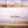 Les Poules - Prairie Orange (2002)