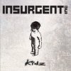 Insurgent Inc. - Kidz (2007)
