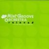 Mini Groove Orchestra - Reloved (2005)