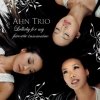 Ahn Trio - Lullaby For My Favorite Insomniac (2008)