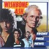 Wishbone Ash - Front Page News (1994)