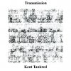 Kent Tankred - Transmission (2003)