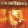 Stevie Ray Vaughan And Double Trouble - Live At Montreux 1982 & 1985 (2001)