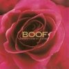 Boof - A Soft Kiss By A Rose (2006)