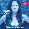 Sara Evans - Saints & Angels (2007)