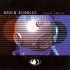 Brain Bubbles - Visual Aspect (2000)