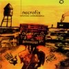 Necrofix - Nefarious Somnabulance (1997)