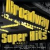 Original Cast Recording - Broadway: Super Hits, Vol. 1 (2000)