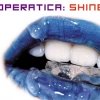 Operatica - Shine (2002)