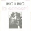 Marco Di Marco - In Concert (1977)