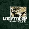 Looptroop - King Of Disco'in (1998)