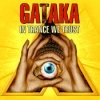 Gataka - In Trance We Trust (2005)