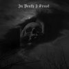 In Death I Trust - In Death I Trust (2011)