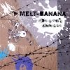 Melt-Banana - Bambi's Dilemma (2007)