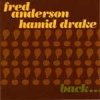 Hamid Drake - Back Together Again (2004)