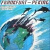 Heiner Goebbels - Frankfurt - Peking (1984)