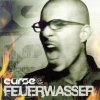 Curse - Feuerwasser (2001)