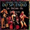 Le Grand Orchestre du Splendid - La salsa du démon (1997)