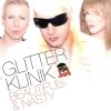 Glitter Klinik - Beautiful & Nasty (2008)
