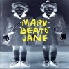 Mary Beats Jane - Mary Beats Jane (1994)