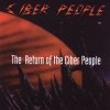 Ciber People - The Return Of The Ciber People (1993)