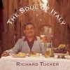 Richard Tucker - The Soul of Italy (1965)