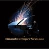 Ken Shima - Shimaken Super Sessions (2006)