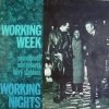 Working Week - Working Nights (1985)