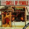 The Cramps - Smell Of Female (1990)