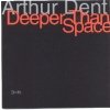 Arthur Dent - Drift (1995)