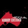Exilia - Nobody Excluded (2006)