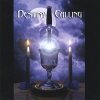 Destiny Calling - Destiny Calling (2007)