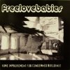Freelovebabies - Home Improvement For Condemned Buildings (2006)