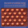 Anna Nacher - The Band Of Endless Noise (2001)