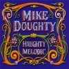 M. Doughty - Haughty Melodic (2005)