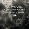 Gary Lucas - The Universe Of Absence (2004)