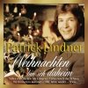 Patrick Lindner - Weihnachten bin ich daheim (2003)