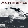 Anthropile - Take (1999)