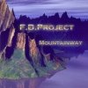 F.D. Project - Mountainway (2005)