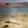 Switchfoot - The Beautiful Letdown (2004)